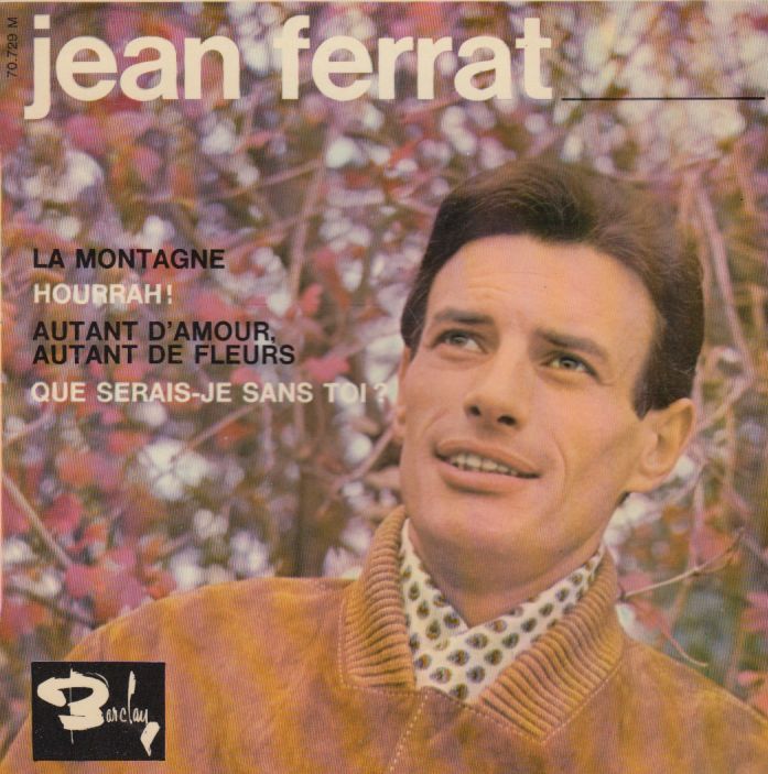 Ce Qu On Est Bien Mon Amour Jean Ferrat Disques 45 tours vinyl françois feldman jean ferrat claude françois