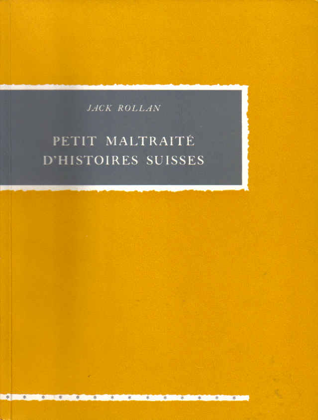 jack rollan maltraité suisse