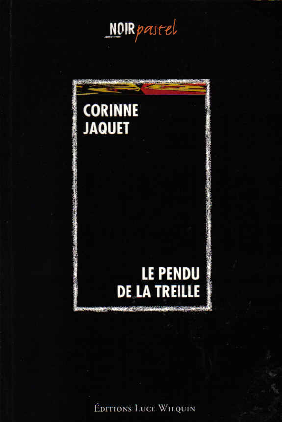 corinne jaquet le pendu de la treille