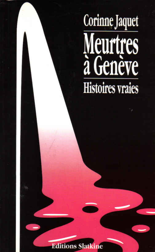 corinne jaquet meurtres à genève