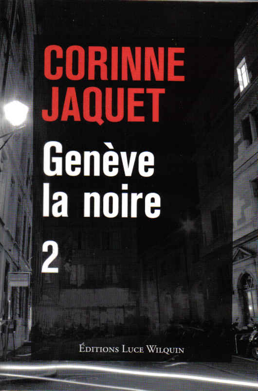 corinne jaquet genève la noire