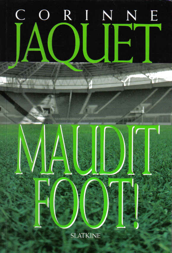 corinne jaquet maudit foot