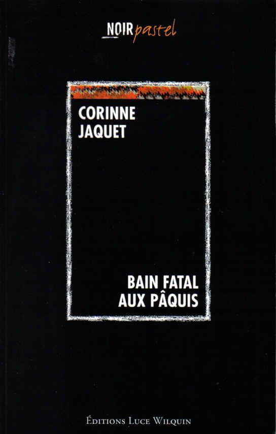 corinne jaquet bain fatal aux pâquis